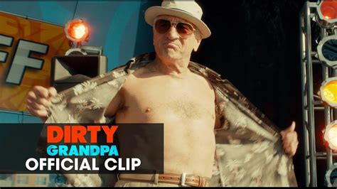 Dirty Grandpa Movie Zac Efron Robert De Niro Official Clip Flex Off Youtube