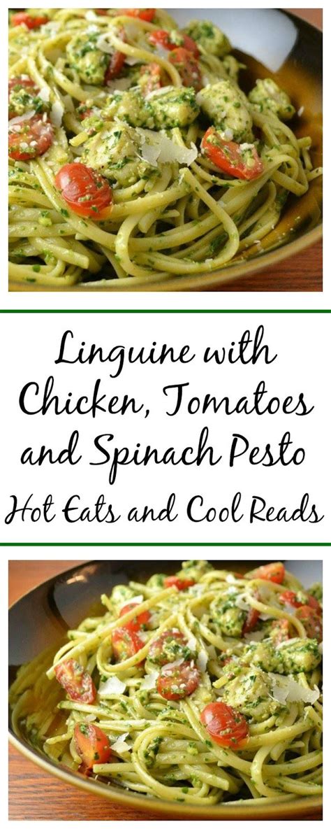 Linguine With Chicken Tomatoes And Spinach Pesto Recipe Yummy Pasta