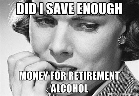 26 Funny Retirement Memes You Ll Enjoy Retirement Quotes Funny Retirement