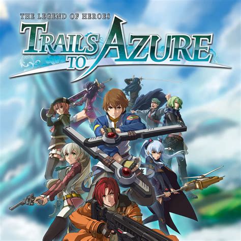 The Legend Of Heroes Trails To Azure Box Shot For Pc Gamefaqs