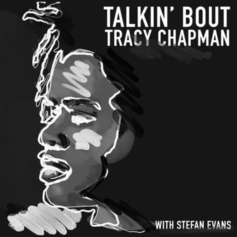 Talkin Bout Tracy Chapman Podcast On Spotify
