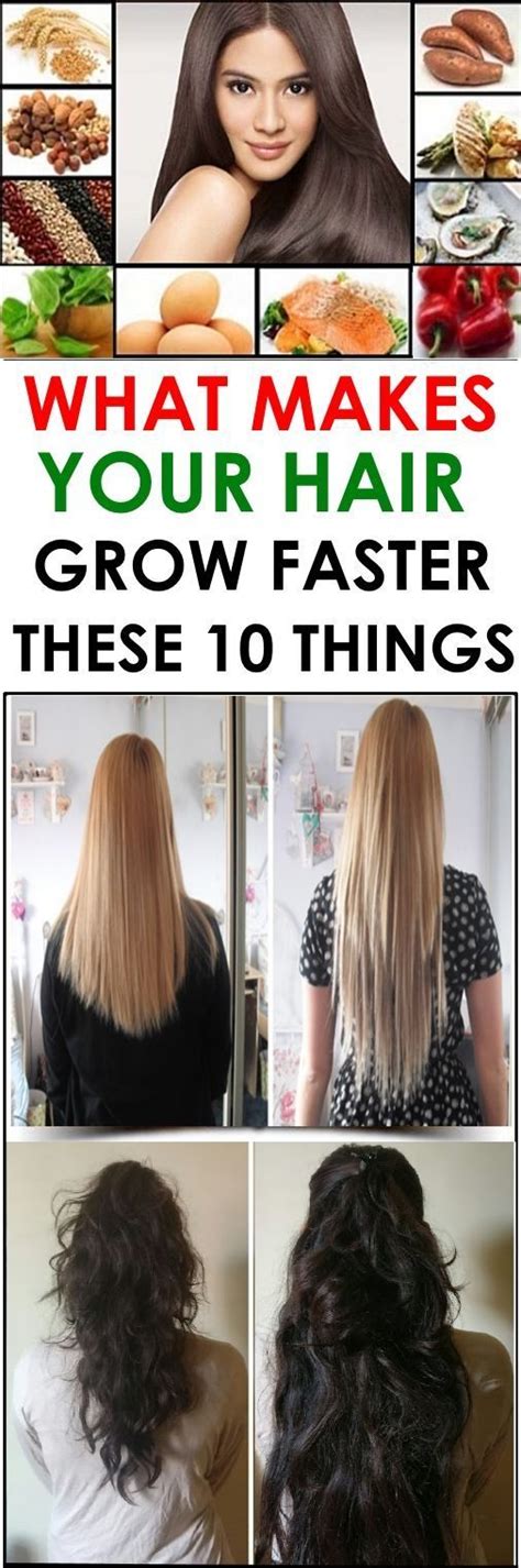 What Makes Your Hair Grow Faster These 10 Things Hairgrow Hairloos