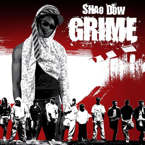 The Grime Single Shao Dow The Diy Gang Store