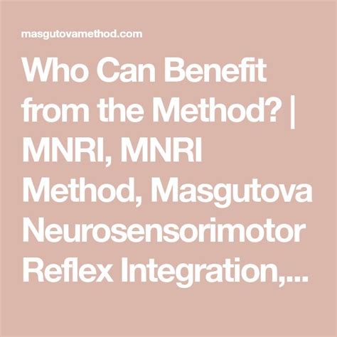 Who Can Benefit From The Method Mnri Mnri Method Masgutova