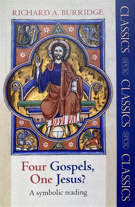 Four Gospels One Jesus Richard Burridge