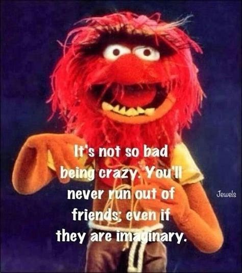 For Taylor Bahaha Lol Animal Muppet Youre Crazy Fraggle Rock