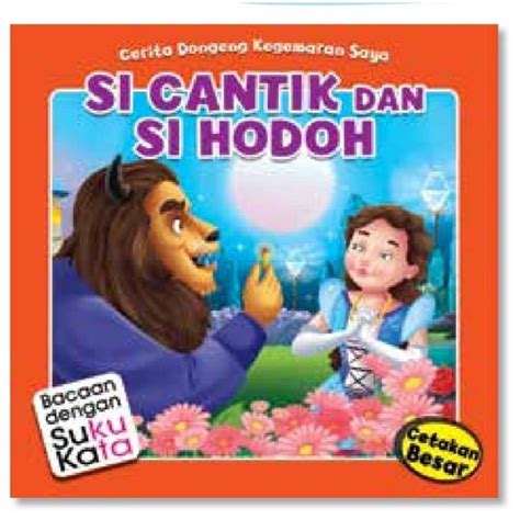 Buku Cerita Kanak Kanaksi Cantik Dan Si Hodohbuku Prasekolahbuku
