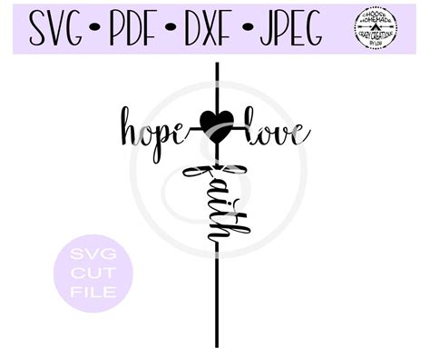 Hope Love Faith Cross Svg Digital Cut File For Etsy