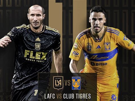 En Vivo Lafc Vs Tigres Campeones Cup