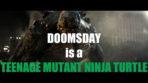 Doomsday Is A Teenage Mutant Ninja Turtle Tmntbatman V