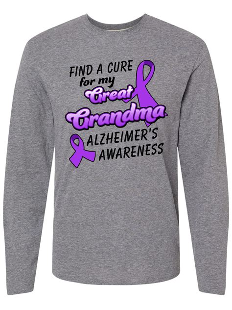 Inktastic Alzheimers Awareness Find A Cure For My Great Grandma Long Sleeve T Shirt