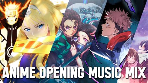 Opening Anime Music Mix Best Opening Anime Of Season Anime Song