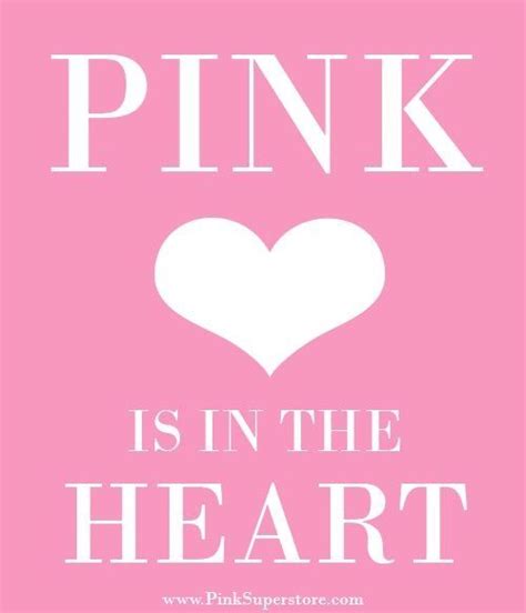 Pinkoz Resources And Information Pink Quotes Pink Life