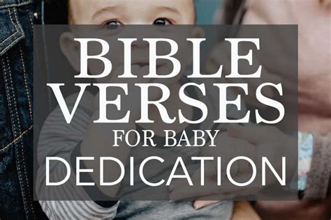 22 Bible Verses For Baby Dedication To Use For This Special Day