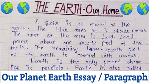 Our Earth Essay In English Paragraph On Earth For Class All About