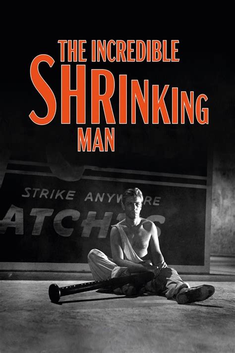 The Incredible Shrinking Man 1957 Movie Posters Movie
