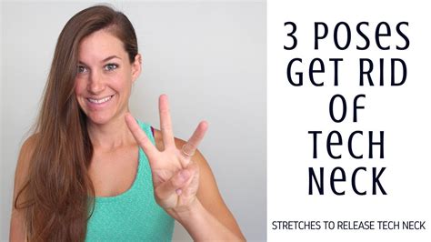 3 Stretches Get Rid Of Tech Neck Yoga For Tech Neck Youtube