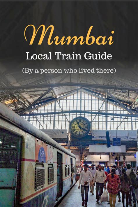 How To Ride Mumbai Local Train A Definite Guide