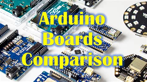 Different Types Of Arduino Boards Electronics Garage