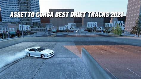 Top Best Drift Tracks Assetto Corsa Assetto Corsa Best Drift
