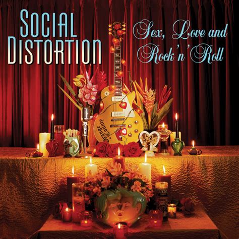 Sex Love And Rock N Roll Album By Social Distortion Spotify