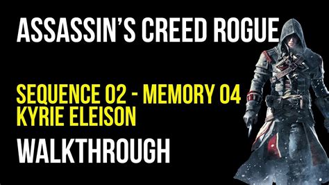 Assassin S Creed Rogue Walkthrough Sequence Memory