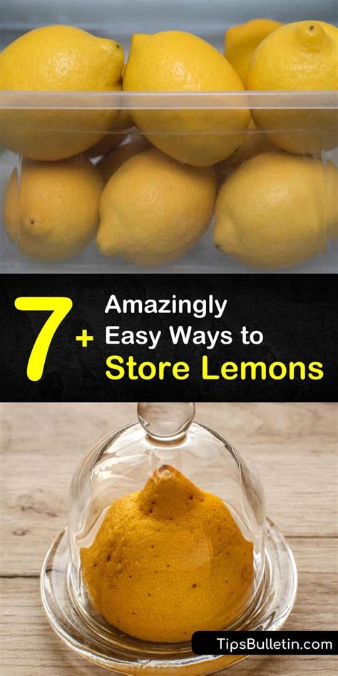 7 amazingly easy ways to store lemons