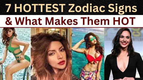 The 7 Sexiest Zodiac Signs In Astrology And What Makes Them Hot Are You One Of Them Youtube