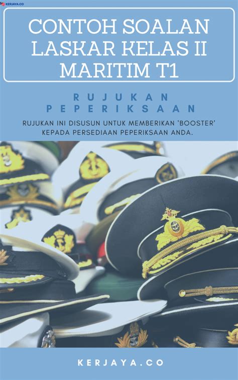 Free kursus asas pegawai leftenan muda maritim siri 9 2017 mp3. Contoh Soalan Laskar Kelas II Maritim T1 Agensi ...