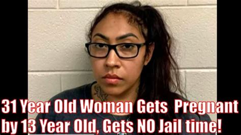 31 Year Old Pregnant By A Minor Age 13 No Jail Time Wtf Youtube