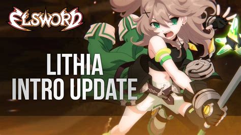 Elsword Official Lithia Introduction Update Youtube