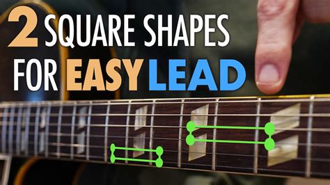 Get Started Playing Lead Guitar With These 2 Easy Square Shapes Not