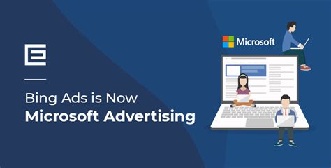 Bing Ads Rebrands To Microsoft Advertising Theedigital