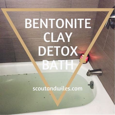 Bentonite Clay Detox Bath Relax And Detoxify Your Body With This Easy