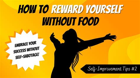 How To Reward Yourself Without Food Self Improvement 2 Youtube