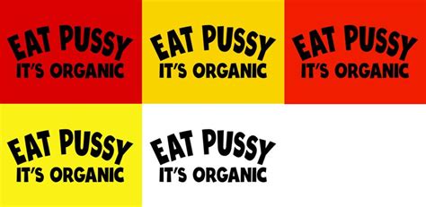 eat pussy it s organic t shirt funny sex tees tshirt etsy