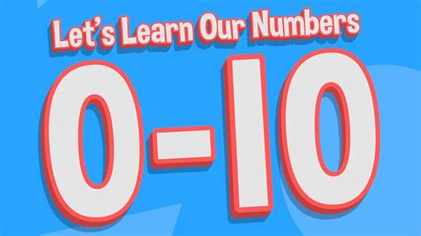 Lets Learn Our Numbers 0 10 Counting Song For Kids Jack Hartmann