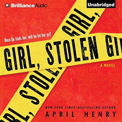 Girl Stolen By April Henry Audiobook Audibleca