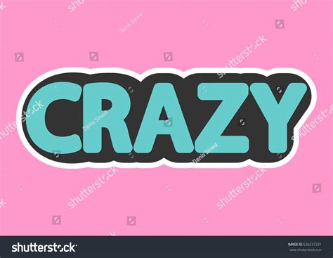 Crazy Isolated Sticker Word Design Template Stock Vector Royalty Free