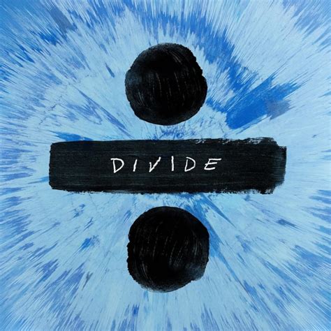 Ed Sheeran Divide Album Review Refrain Music