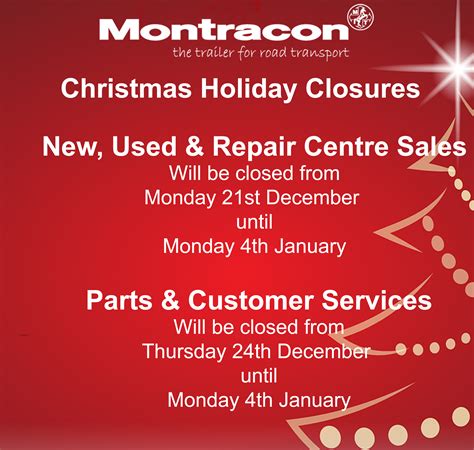 Christmas Holiday Closures - Montracon