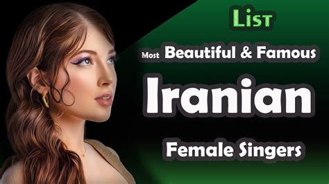List Most Beautiful And Famous Iranian Female Singers Youtube