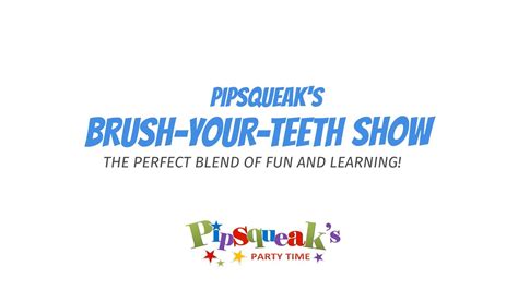 Pipsqueaks Brush Your Teeth Show Youtube