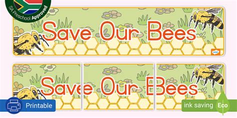 Save Our Bees Display Banner Teacher Made Twinkl
