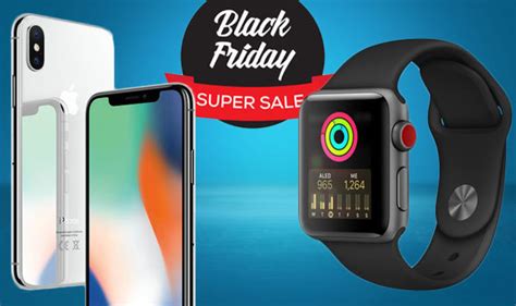 Iphone X And Apple Watch Black Friday Deals Here Are The
