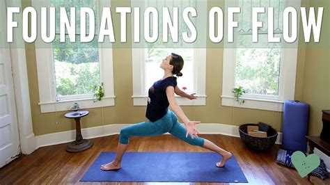 Yoga For Beginners Foundations Of Flow Youtube