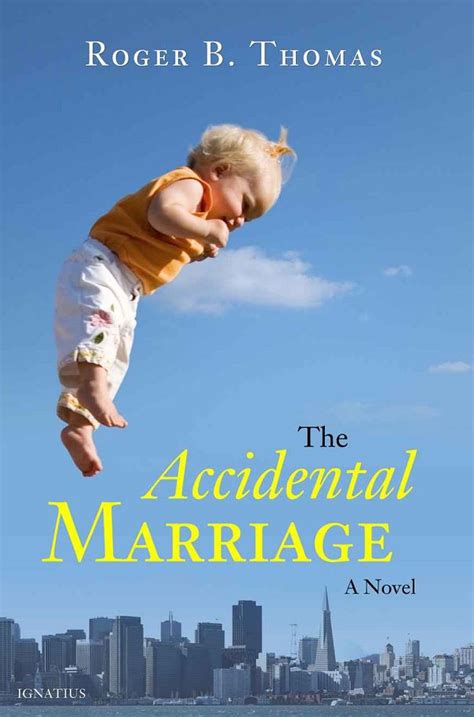 Book Reviews And More The Accidental Marriage Roger Thomas