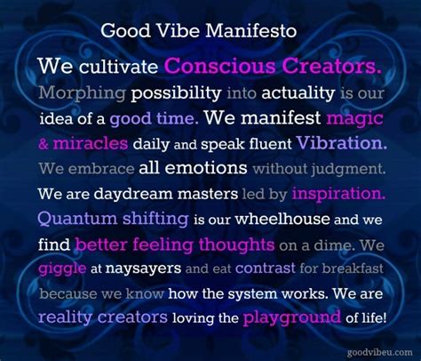 Good Vibe Manifesto Good Vibe Blog