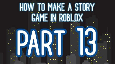 How To Make A Story Game In Roblox Part 13 Medkit Gamepass Youtube