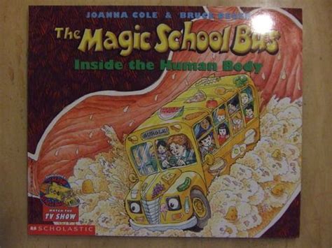 the magic school bus inside the human body joanna cole bruce degen 9780590414272